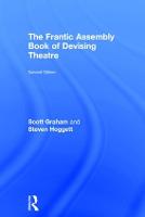 Frantic Assembly Book of Devising Theatre, The