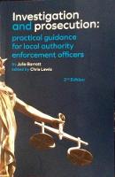 Investigation and Prosecution: practical guidance for local authority enforcement officers