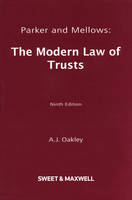 Parker and Mellows: The Modern Law of Trusts