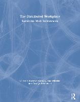 Distributed Workplace, The: Sustainable Work Environments