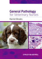 General Pathology for Veterinary Nurses (PDF eBook)