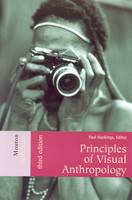 Principles of Visual Anthropology (PDF eBook)