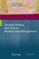 Security, Privacy, and Trust in Modern Data Management (PDF eBook)