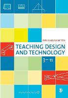 Teaching Design and Technology 3 - 11 (PDF eBook)