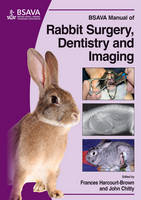 BSAVA Manual of Rabbit Surgery, Dentistry and Imaging (PDF eBook)