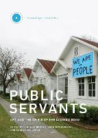 Public Servants: Art and the Crisis of the Common Good: Volume 2