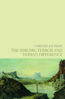 Sublime, Terror and Human Difference, The