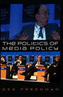 The Politics of Media Policy (PDF eBook)