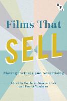 Films that Sell: Moving Pictures and Advertising (ePub eBook)
