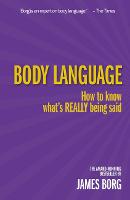 Body Language: How to know what's REALLY being said