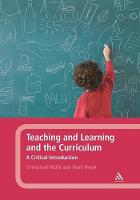 Teaching and Learning and the Curriculum: A Critical Introduction (PDF eBook)