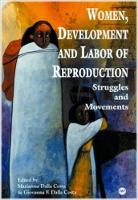 Women, Development And Labour Of Reproduction: Struggles and Movements