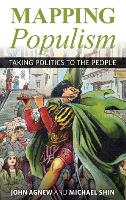 Mapping Populism: Taking Politics to the People (ePub eBook)