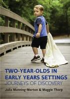 Two-Year-Olds in Early Years Settings: Journeys of Discovery (ePub eBook)