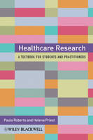 Healthcare Research: A Handbook for Students and Practitioners