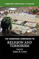 Cambridge Companion to Religion and Terrorism, The