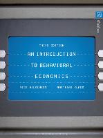 Introduction to Behavioral Economics, An