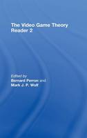 Video Game Theory Reader 2, The