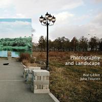 Photography and Landscape: Photography and Landscape (PDF eBook)