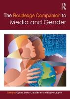 Routledge Companion to Media & Gender, The