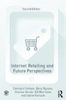 Internet Retailing and Future Perspectives