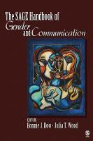 SAGE Handbook of Gender and Communication, The