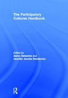 Participatory Cultures Handbook, The