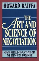 Art and Science of Negotiation, The