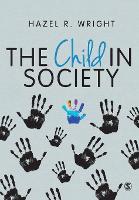 Child in Society, The