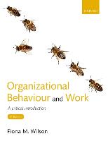 Organizational Behaviour and Work: A critical introduction (PDF eBook)