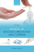 Manual of Infection Prevention and Control (PDF eBook)