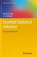 Essential Statistical Inference: Theory and Methods
