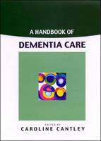 A Handbook Of Dementia Care (PDF eBook)