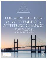 Psychology of Attitudes and Attitude Change, The