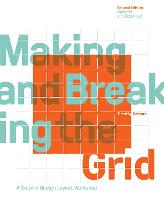 Making and Breaking the Grid, Second Edition, Updated and Expanded: A Graphic Design Layout Workshop (ePub eBook)