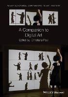 Companion to Digital Art, A