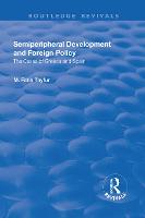 Semiperipheral Development and Foreign Policy: The Cases of Greece and Spain