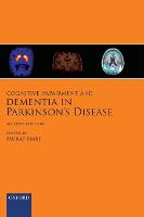 Cognitive Impairment and Dementia in Parkinson's Disease
