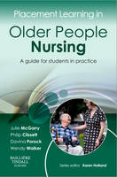 Placement Learning in Older People Nursing: A guide for students in practice (ePub eBook)