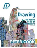 Drawing: The Motive Force of Architecture (ePub eBook)