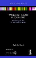 Tackling Health Inequalities: Reinventing the Role of Environmental Health