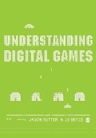 Understanding Digital Games (ePub eBook)