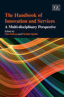 The Handbook of Innovation and Services: A Multi-disciplinary Perspective (PDF eBook)