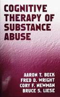 Cognitive Therapy of Substance Abuse (PDF eBook)