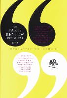 Paris Review Interviews: Vol. 1, The
