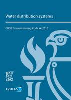 Commissioning Code W: Water Distribution Systems: 2010