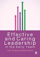 Effective and Caring Leadership in the Early Years (PDF eBook)