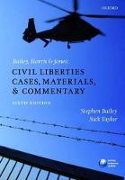 Bailey, Harris & Jones: Civil Liberties Cases, Materials, and Commentary