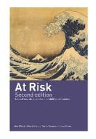 At Risk: Natural Hazards, People's Vulnerability and Disasters