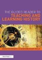 Guided Reader to Teaching and Learning History, The